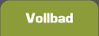 Vollbad